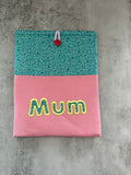 Applique “Mum” teal and pink Book Sleeve, Fabric Book Sleeve, Book Pouch or Book Cosy, Reading Gift