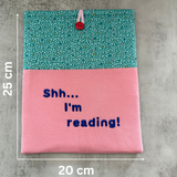 “Shh... I'm reading” Geo Patterned Book Sleeve, Fabric Book Sleeve, Book Pouch or Book Cosy, Reading Gift